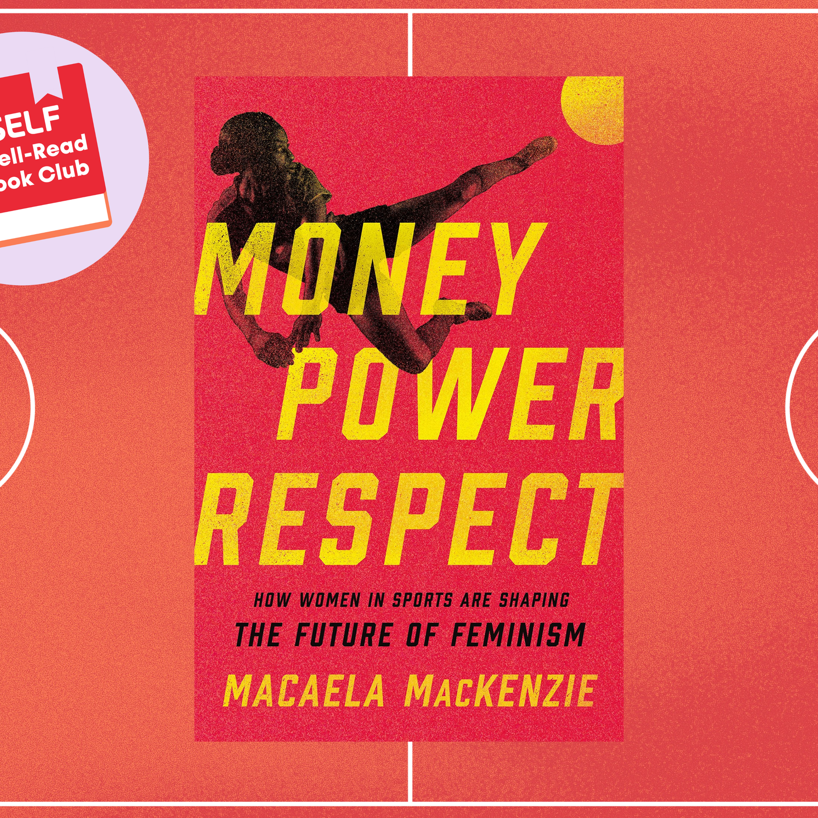 Women in Sports Are Literally Changing the Game. This Book Takes a Look at How&-And Why